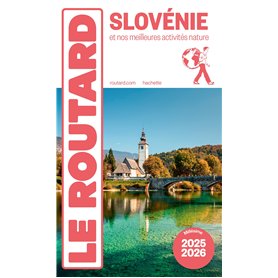 Guide du Routard Slovénie 2025/26