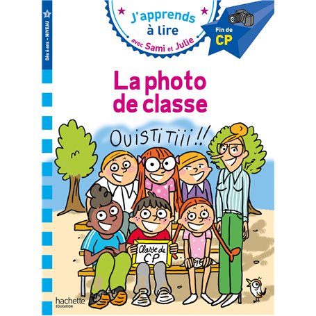 Sami et Julie CP niveau 3 - La photo de classe