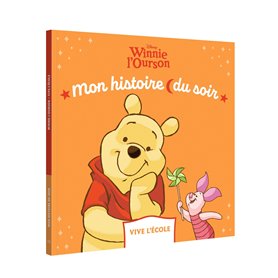 WINNIE L'OURSON - Mon Histoire du Soir - Vive l'école - Disney