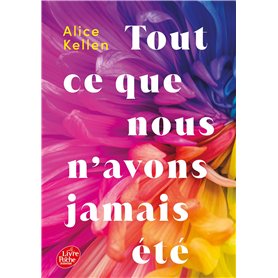 Tout ce que nous n'avons jamais été