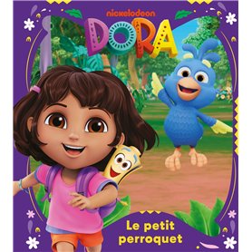 Dora - Le petit perroquet