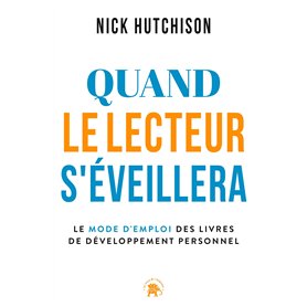 Quand le lecteur s'éveillera