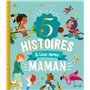 5 histoires à lire avec maman