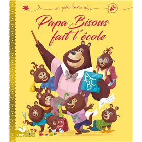 Papa Bisous fait l'école