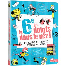 La 6e les doigts dans le nez