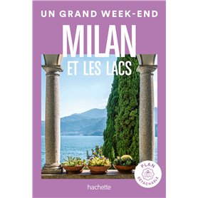 Milan Guide Un Grand Week-end