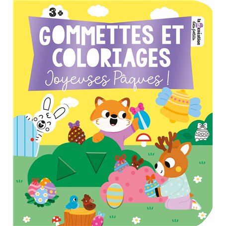 Gommettes et coloriages Joyeuses Pâques !