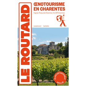 Guide du Routard Oenotourisme en Charentes