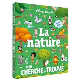 DISNEY BABY - Mon Cherche et Trouve - La Nature - Plus de 90 éléments à trouver