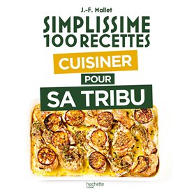 Cuisiner pour sa tribu
