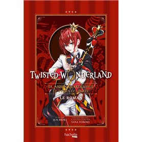 Twisted-Wonderland - La Maison Heartslabyul : Le Tyran écarlate