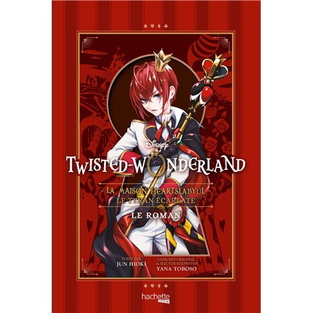 Twisted-Wonderland - La Maison Heartslabyul : Le Tyran écarlate