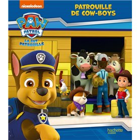 La Pat' Patrouille - Patrouille de cow-boys (broché)