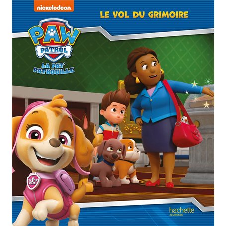 La Pat' Patrouille - Le vol du grimoire