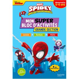 Disney - Spidey et ses amis extraordinaires - Mon super bloc d'activités de Grande Section (5-6 ans)