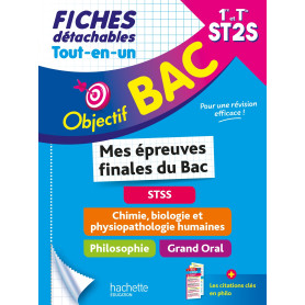 Objectif BAC Fiches Tout-en-un 1re-Term ST2S Mes épreuves finales du Bac