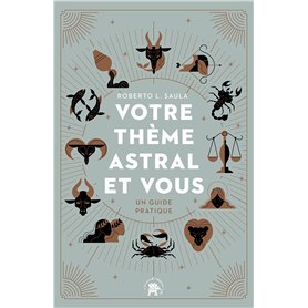Votre thème astral et vous
