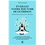 Éveillez votre pouvoir de guérison