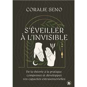 S'éveiller à l'invisible