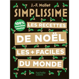Simplissime - Les recettes de Noël les plus faciles du monde