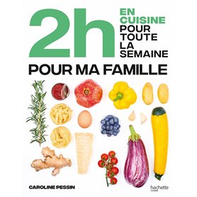 2h en cuisine pour toute la semaine pour ma famille