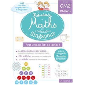 Réussir en maths avec Singapour CM2