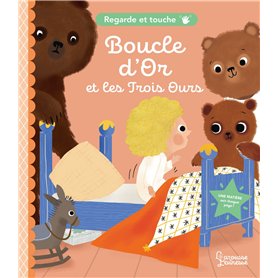 Regarde et touche - Boucle d'or et les trois ours