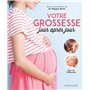 Votre grossesse jour après jour