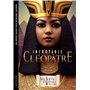 Incroyable Cléopâtre - Secrets d'Histoire Junior