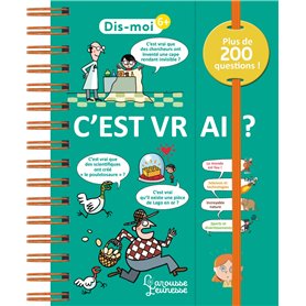 Dis-moi ! C'est vrai ? Dis-moi ! C'est vrai ?