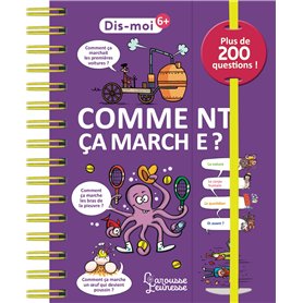 Dis-moi ! Comment ça marche ?