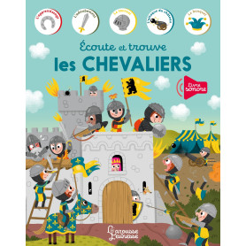 Ecoute et trouve - Les chevaliers