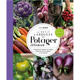 Le Petit Larousse du potager débutant - NP