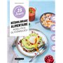 Mon programme 28 jours : Rééquilibrage alimentaire