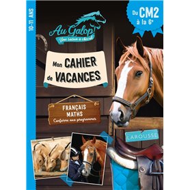 Cahier de vacances AU GALOP du CM2 à la 6e