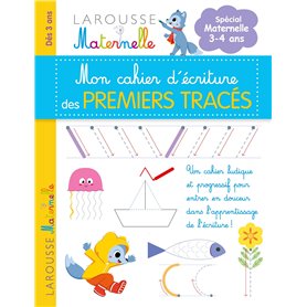 Mon petit cahier d'écriture - Mes premiers tracés