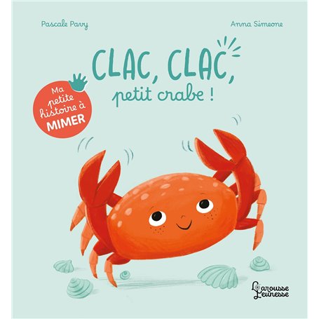 Ma petite histoire à mimer - Clac