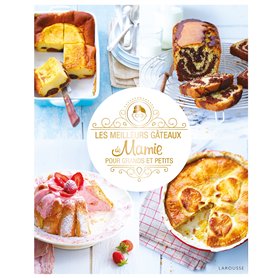 Les meilleurs gâteaux de mamie