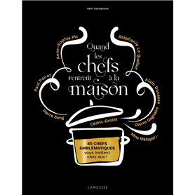Quand les chefs rentrent à la maison