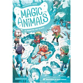 Magic Animals - Le Monstre des glaces