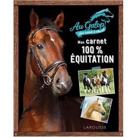 Mon carnet 100% équitation avec Au Galop