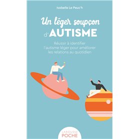 Un léger soupçon d'autisme
