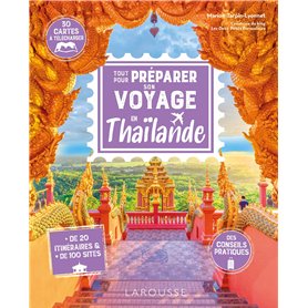 Tout pour préparer son voyage en Thaïlande