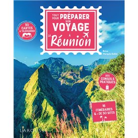 Tout pour préparer son voyage à la Réunion