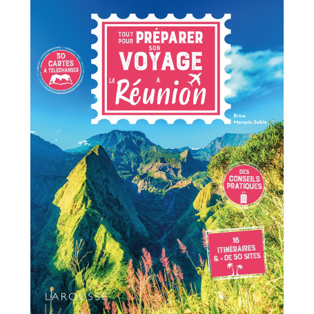 Tout pour préparer son voyage à la Réunion