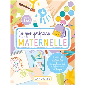 Je me prépare pour la maternelle