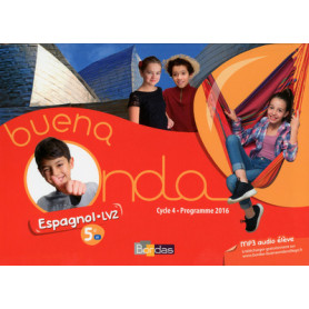 Buena Onda Collège Espagnol LV2 5e 2016 Manuel de l'élève
