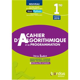 Indice Maths 1ère voie Technologique 2022 Cahier d'algorithmique et de programmation élève