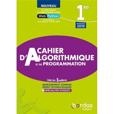 Indice Maths 1ère voie Technologique 2022 Cahier d'algorithmique et de programmation élève