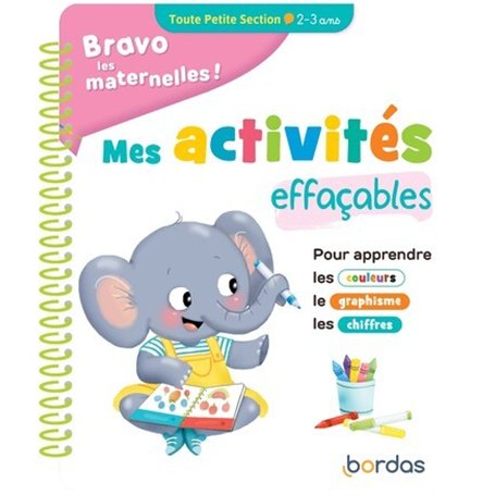 Bravo les maternelles - Mes activités effaçables - Toute Petite section
